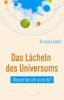 Das Lächeln des Universums